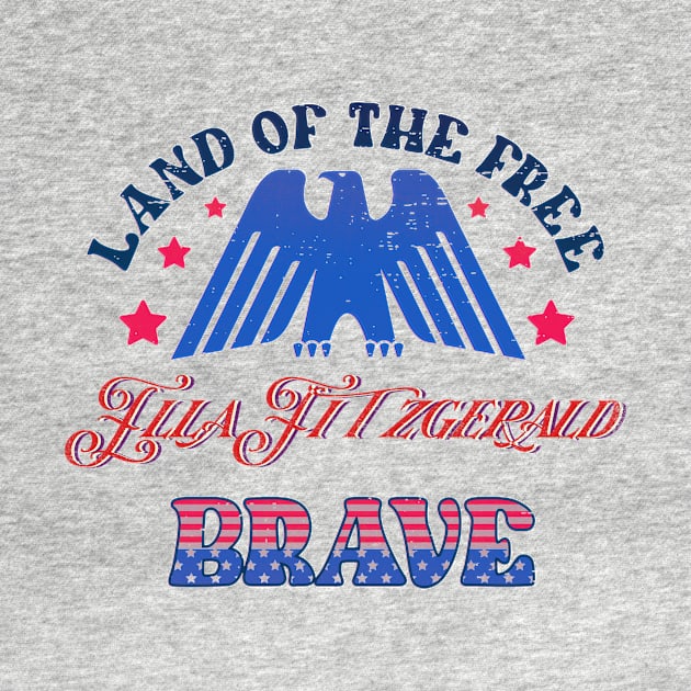 BRAVE ELLA FITZGERALD - LAND OF THE FREE by RangerScots